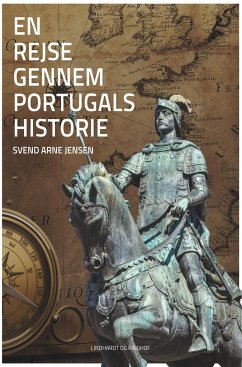 En rejse gennem Portugals historie - Jensen, Svend-Arne