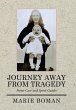 Journey Away from Tragedy - Bild 1