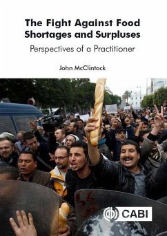 The Fight Against Food Shortages and Surpluses - Mcclintock, John