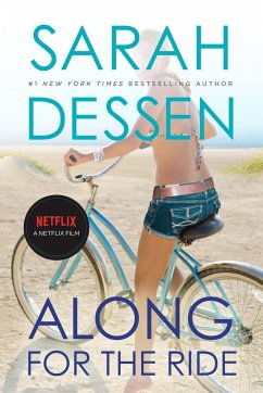 Along for the Ride. Movie Tie-In - Dessen, Sarah