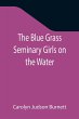 The Blue Grass Seminary Girls on the... - Bild 1