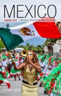 Mexico Inside Out - Caistor, Nick