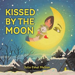 Kissed by the Moon - Melton, Julie Ethel