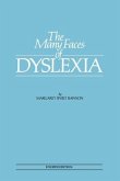 The Many Faces of Dyslexia