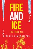 Fire and Ice the Third Age