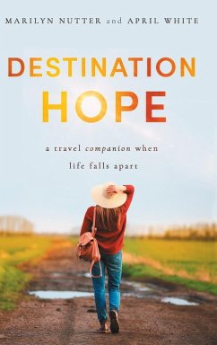 Destination Hope - Nutter, Marilyn