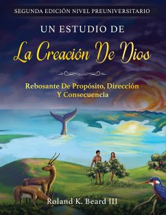 Un Estudio de la Creación de Dios - Beard, Roland