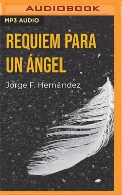 Réquiem Para Un Ángel - Hernández, Jorge F.