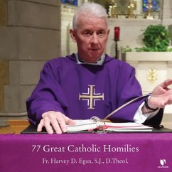 77 Great Catholic Homilies - S. J. D. Theol