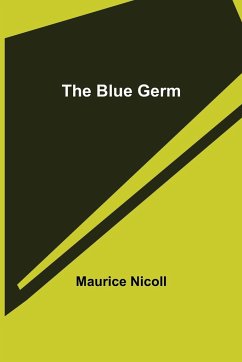 The Blue Germ - Nicoll, Maurice