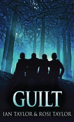 GUILT - Taylor, Ian; Taylor, Rosi