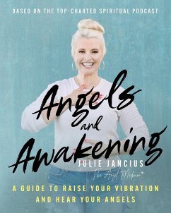 Angels and Awakening - Jancius, Julie