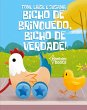 BICHO DE BRINQUEDO, BICHO DE VERDADE - Bild 1