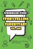 ScribblerZone's Storytelling Superstars Vol. One
