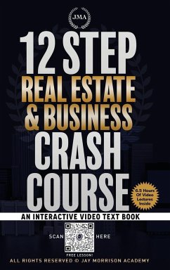 12 Step Real Estate Crash Course