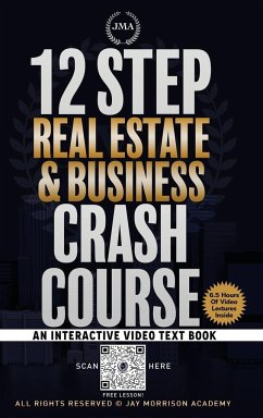 12 Step Real Estate Crash Course - Morrison, Jay