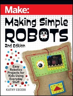Making Simple Robots, 2E - Ceceri, Kathy