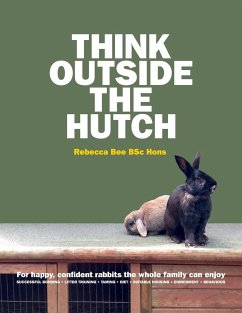Think Outside the Hutch - Bee, Rebecca