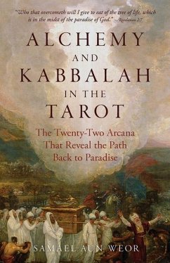 Alchemy and Kabbalah in the Tarot - Aun Weor, Samael