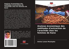 Analyse économique des méthodes d'extraction de l'arachide chez les femmes de Kano - Lawan Mustapha, Amina