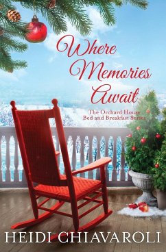 Where Memories Await - Chiavaroli, Heidi