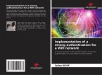 Implementation of a strong authentication for a Wifi network Implementation of a strong authentication for a Wifi network