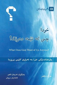 What Does God Want of Us Anyway? / خوا چی لە ئێمە دەوێت؟ - Dever, Mark