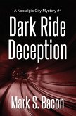 Dark Ride Deception