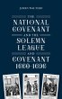 National Covenant and the Solemn League... - Bild 1