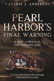 Pearl Harbor's Final Warning