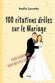 100 citations drôles sur le Mariage