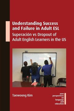 Understanding Success and Failure in Adult ESL - Kim, Taewoong