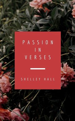 Passion in Verses - Hall, Shelley