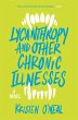 Lycanthropy and Other Chronic Illnesses - Bild 1