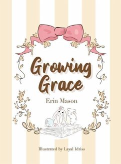 Growing Grace - Mason, Erin