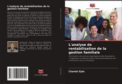 L'analyse de rentabilisation de la gestion familiale - Epie, Chantal