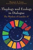 Theology and Ecology in Dialogue