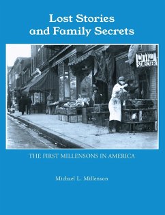Lost Stories & Family Secrets - Millenson, Michael L.