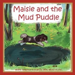 Maisie and the Mud Puddle - Moore, Christine