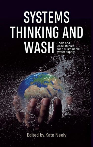 Systems Thinking and WASH Systems Thinking and WASH