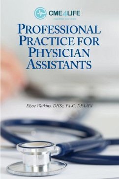 Professional Practice for Physician Assistants - Watkins, Elyse