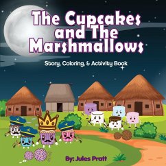 The Cupcakes and the Marshmallows - Pratt, Jules