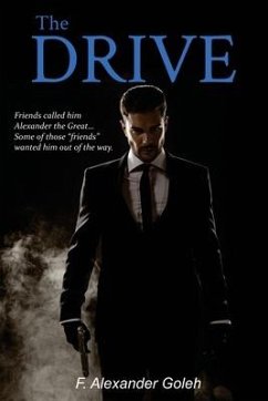 The Drive - Goleh, F. Alexander