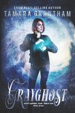 Grayghost: An Urban Fantasy Fairy Tale