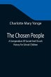 The Chosen People; A Compendium Of... - Bild 1