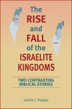 The Rise and Fall of the Israelite Kingdoms - Hoppe, Leslie J