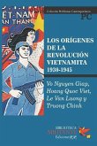 Los orígenes de la revolución vietnamita (1930-1945)