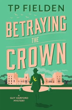 Betraying the Crown - Fielden, TP