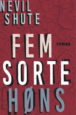 Fem sorte høns - Shute, Nevil