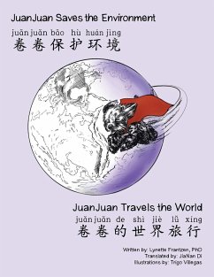 Juanjuan Saves the Environment & Juanjuan Travels the World